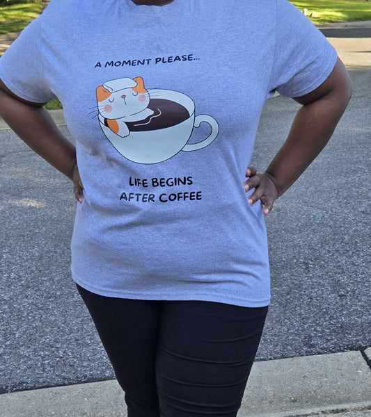 Life begins after coffee T-shirt